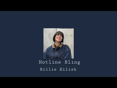 Download MP3 Hotline Bling Billie Eilish cover Instrumental Looped (the best part)