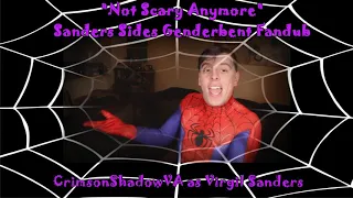 not scary anymore sanders sides fandub
