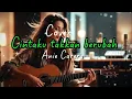 Cintaku Takkan Berubah – Anie Carera (Slow Rock Cover | Penuh Emosi \u0026 Menghanyutkan)