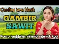 Download Lagu GENDING JAWA _ GAMBIR SAWIT _||KONCO LENGGAHAN SINAMBI NGUNJUK KOPI POLL NYAMLENGE LURR