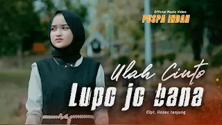 puspa indah ulah cinto lupo jobana official music video 