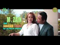 Download Lagu M ZAIN - JANGAN TAKUT (OFFICIAL VIDEO)