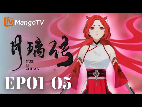 The Legend of Yueli Episode 5