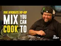 Download Lagu R\u0026B | AFROBEATS | HIP-HOP MIX YOU CAN COOK TO | DJ COOKBEATS