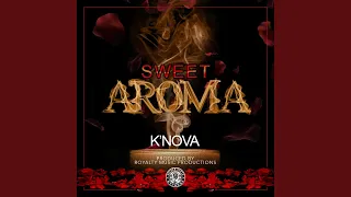 sweet aroma