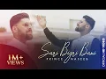 Download Lagu Sari Bigri Bani | Official Video | by Prince Naseeb Abbas | Pothwari Kalam |