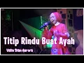 Download Lagu VATIN DIAN AURORA - Titip Rindu Buat Ayah (Cover)