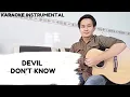Download Lagu Morgan Wallen - Devil Don't Know | Karaoke Instrumental