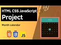 HTML CSS JavaScript Project - Month calendar