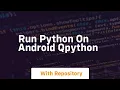 Run python on android qpython