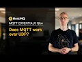 MQTT Q A MQTT Over UDP How MQTT-SN Can Help