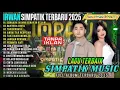 Download Lagu IRWAN SIMPATIK FULL ALBUM - SEMAKIN SAYANG SEMAKIN KEJAM - BAHTERA CINTA SIMPATIK MUSIC TERBARU 2025