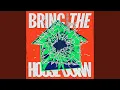 Lagu Bring The House Down