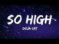 Doja Cat - So High (Clean) [Lyrics]