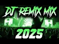 Download Lagu DJ MIX 2025 - Remixes \u0026 Mashups of Popular Songs 2025 | DJ Remix Song Club Music Disco DJ Mix 2024