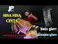 Download Lagu sisa sisa cinta versi jaipong rampak (cinta yang dulu pernah bersemi)