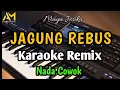 Download Lagu JAGUNG REBUS KARAOKE NADA COWOK - AZURA MUSIK
