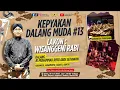 Download Lagu KEPYAKAN DHALANG MUDA #13 KI MUHAMMAD RIFKI ARDI SETIAWAN - WISANGGENI RABI