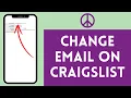 How to Change Your Email on Craigslist 2026 EASY