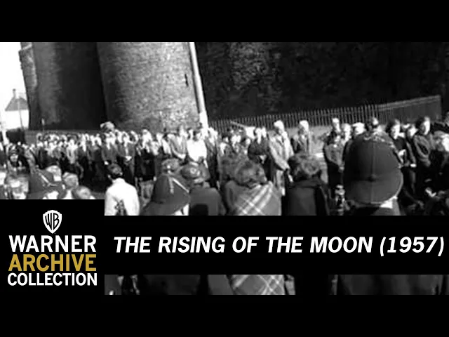 The Rising of the Moon (Preview Clip)