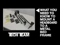 Tech Team What You Need To Know To Mount A Headboard To A Metal Bed Frame