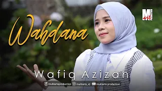 wahdana wafiq azizah official music video