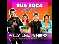 Sua Boca Mente (You're Still The One)