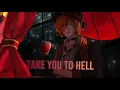 Take you to hell - Nightcore - Male version