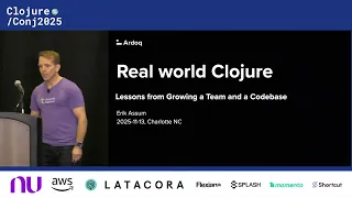 Real-world Clojure Lessons from Growing a Team and a Codebase - Assum