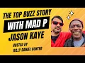 Lagu Billy Daniel Bunter \u0026 Mad P - The Top Buzz Story. Remembering Jason Kaye!