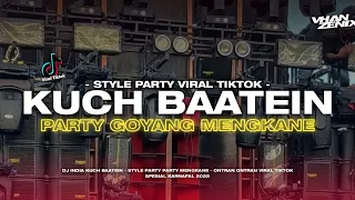 dj india kuch baatein style party mengkane