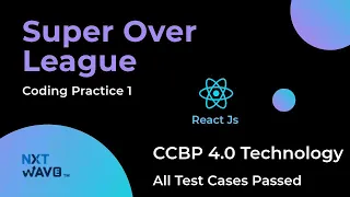 NXT WAVE CCBP 4 0 React Js Super Over League Coding Practice 1 Solution