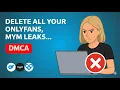 How to Remove Leaked OnlyFans Content in 2025 Step-by-Step Guide