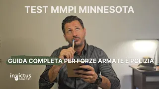 Test MMPI per Concorsi Militari e Polizia Guida Completa per Superarlo