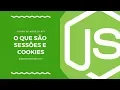 Node js Course - What are sessions and cookies