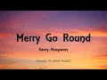 Kacey Musgraves - Merry Go Round (Lyrics)
