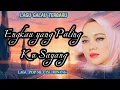 Download Lagu ✨️ENGKAU YANG PALING KU SAYANG  💗 LAGU GALAU Pop Melayu Minang Terbaru 🎶