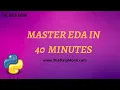 Performing Exploratory Data Analysis EDA in Data Science Part 0 Machine Learning in Python