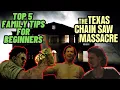 Top 5 FAMILY tips for BEGINNERS The Texas Chain Saw Massacre