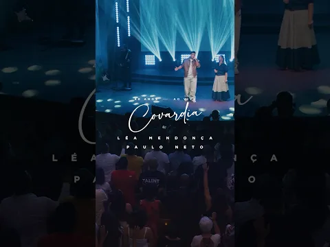 Está chegando “Covardia”, um encontro emocionante e necessário entre Léa Mendonça e Paulo Neto