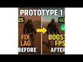 FIX Prototype 1 FPS Drops Input Lag 2025 Ultimate Smooth Gameplay Guide