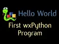 wxPython Hello World Python GUI