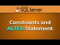 Advanced Databases - Intro to Constraints ALTER Statement SQL