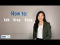 How to Add Wait List Drop and Swap Courses