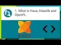 Haxe Programming Tutorial 01 What is Haxe Haxlib and OpenFL