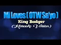 Download Lagu MI LOVES [OTW SAYO] - King Badger (KARAOKE VERSION)