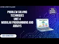 Unit 4 Modular Programming and Arrays Problem Solving Techniques BCA Semester 1