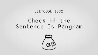 Pan-language Pangrams - Check if the Sentence Is Pangram
