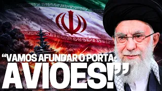 Irã: “afundaremos porta-aviões de Trump! Ele não nos derrubará” - Última chance de acordo Irã x EUA!