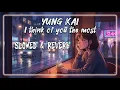 Yung Kai - i think of you the most (slowed & reverb + bass boost)